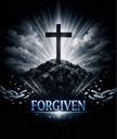 Forgiven